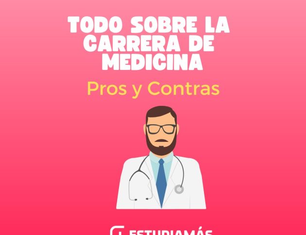 Todo sobre la carrera de medicina