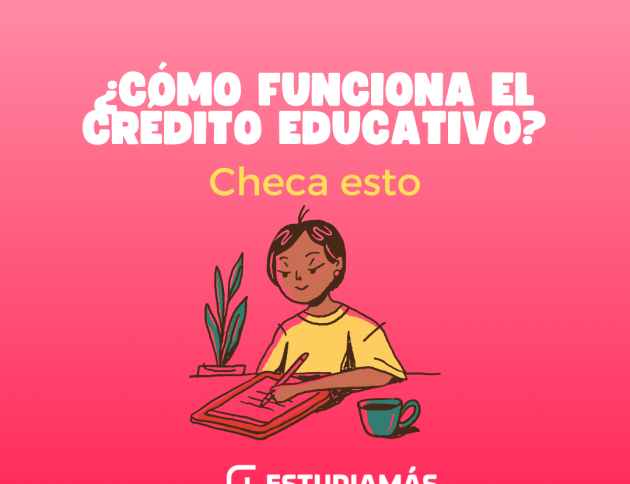 como funciona el credito educativo