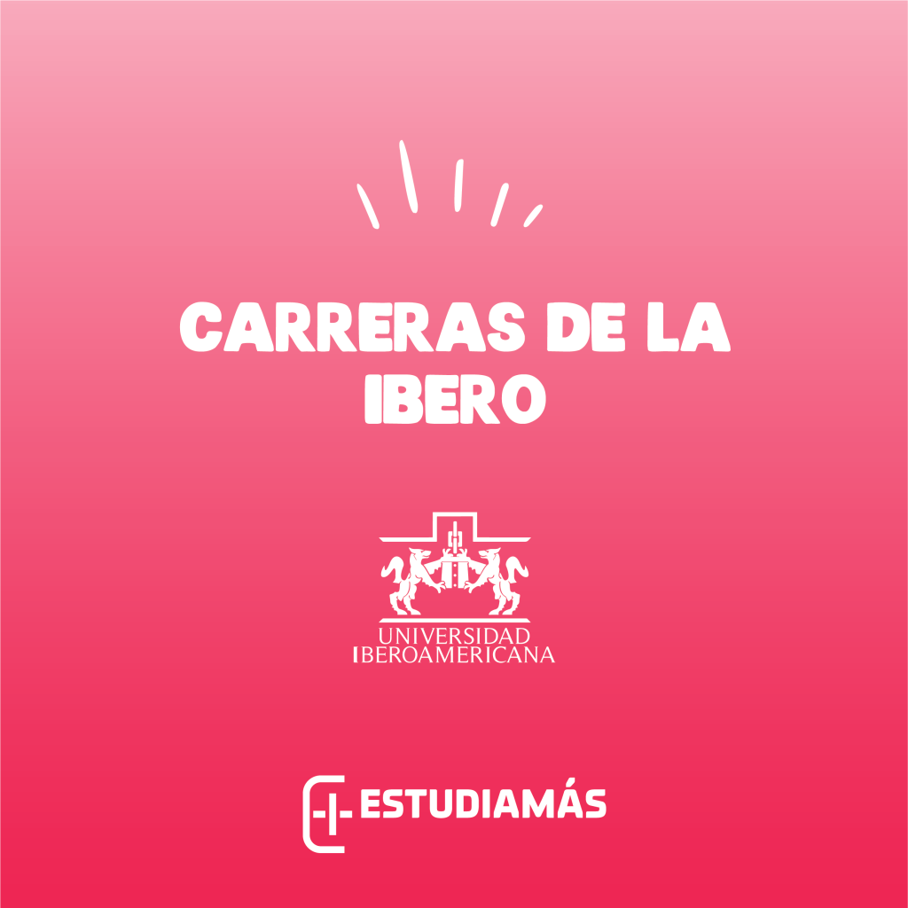 Carreras de la IBERO