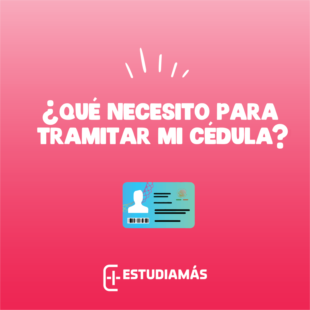 ¿Qué necesito para sacar mi cédula profesional?, ¿ya sabes? conoce los requisitos y documentos que necesitas para obtener tu cédula