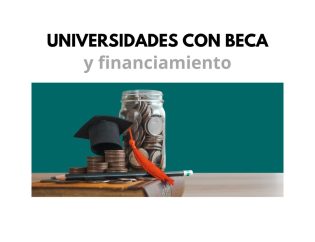 Universidades con Beca y Financiamiento